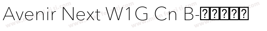 Avenir Next W1G Cn B字体转换